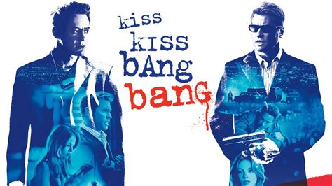 Kiss Kiss Bang Bang - ระทึกขวัญตลกสุดหื่นในลอสแอนเจลิส!