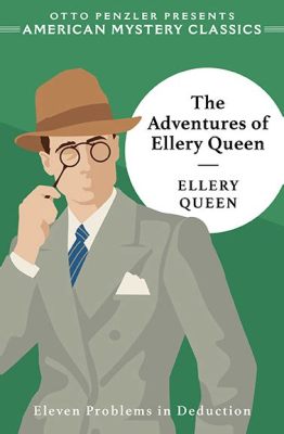 The Adventures of Ellery Queen: An Intriguing Noir Mystery Featuring Stellar Performances and Timeless Themes